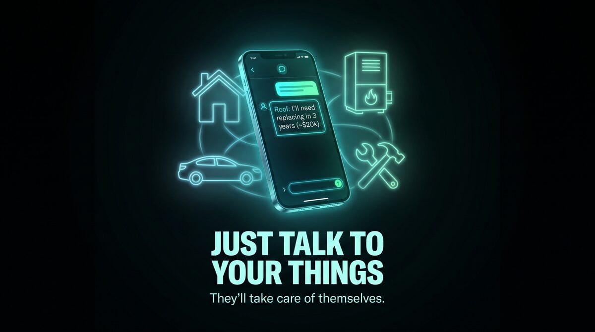 Just talk to your things — a phone showing a roof replacement reminder